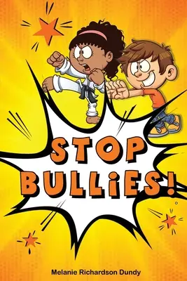 Halte aux intimidations ! - Stop Bullies!