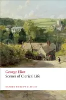 Scènes de la vie cléricale - Scenes of Clerical Life