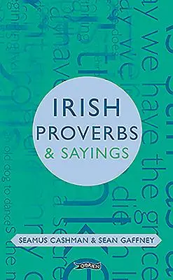 Proverbes et dictons irlandais - Irish Proverbs & Sayings