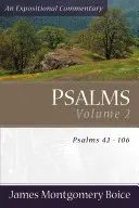 Psaumes : Psaumes 42-106 - Psalms: Psalms 42-106