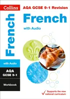 AQA GCSE 9-1 French Workbook - Idéal pour l'apprentissage à domicile, les examens de 2022 et 2023 - AQA GCSE 9-1 French Workbook - Ideal for Home Learning, 2022 and 2023 Exams