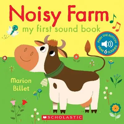 Ferme bruyante : Mon premier livre de sons - Noisy Farm: My First Sound Book