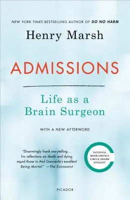 Admissions : La vie d'un chirurgien cérébral - Admissions: Life as a Brain Surgeon