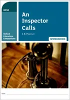 Oxford Literature Companions : Le livre d'exercices de l'inspecteur Calls - Oxford Literature Companions: An Inspector Calls Workbook