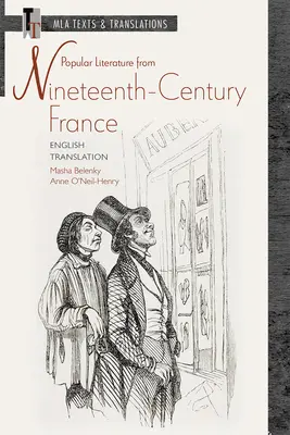 Littérature populaire de la France du XIXe siècle : Traduction anglaise - Popular Literature from Nineteenth-Century France: English Translation