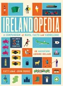 Irelandopedia : Un recueil de cartes, de faits et de connaissances - Irelandopedia: A Compendium of Map, Facts and Knowledge