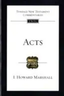 Actes - Commentaire du Nouveau Testament de Tyndale (Marshall Howard (Auteur)) - Acts - Tyndale New Testament Commentary (Marshall Howard (Author))