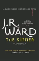 Sinner - S'évader dans le monde de la Confrérie de la dague noire - Sinner - Escape into the world of the Black Dagger Brotherhood