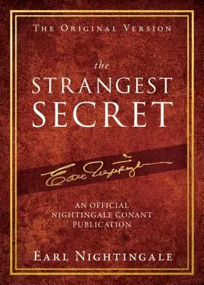 Le plus étrange des secrets - The Strangest Secret