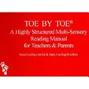 Toe by Toe - Un manuel de lecture multisensorielle hautement structuré pour les enseignants et les parents - Toe by Toe - A Highly Structured Multi-sensory Reading Manual for Teachers and Parents