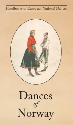 Danses de Norvège - Dances of Norway