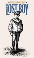 Le garçon perdu : Une nouvelle - Lost Boy: A Novella