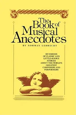 Livre d'anecdotes musicales - Book of Musical Anecdotes