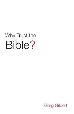 Pourquoi faire confiance à la Bible ? (Pack de 25) - Why Trust the Bible? (Pack of 25)