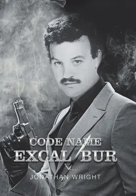 Nom de code Excalibur - Code Name Excalibur