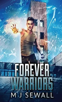 Les guerriers de l'éternité - Forever Warriors