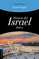 L'histoire d'Israël au Bblico - Historia del Israel Bblico