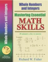 Maîtriser les compétences essentielles en mathématiques : Nombres entiers et nombres entiers - Mastering Essential Math Skills: Whole Numbers and Integers