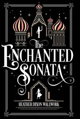 La sonate enchantée - The Enchanted Sonata