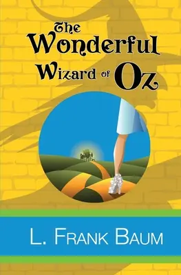 Le merveilleux magicien d'Oz - The Wonderful Wizard of Oz