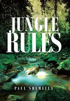 Les règles de la jungle - Jungle Rules