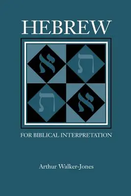 L'hébreu pour l'interprétation biblique - Hebrew for Biblical Interpretation