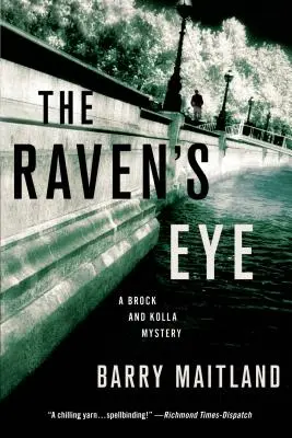 L'œil du corbeau : Un mystère de Brock et Kolla - The Raven's Eye: A Brock and Kolla Mystery