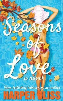 Les saisons de l'amour - Seasons of Love