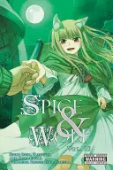 Spice and Wolf, Vol. 10 (Manga)