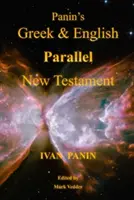 Nouveau Testament parallèle grec et anglais de Panin - Panin's Greek and English Parallel New Testament