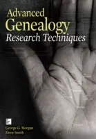 Techniques avancées de recherche généalogique - Advanced Genealogy Research Techniques