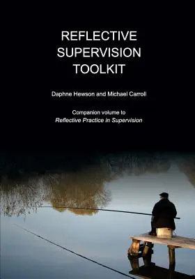 Boîte à outils pour la supervision réflexive - Reflective Supervision Toolkit