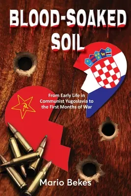 Un sol gorgé de sang - Blood-Soaked Soil