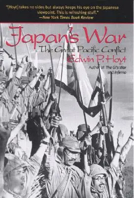 La guerre du Japon : le grand conflit du Pacifique - Japan's War: The Great Pacific Conflict