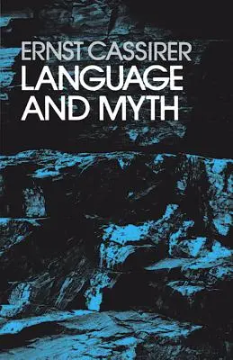 Langue et mythe - Language and Myth
