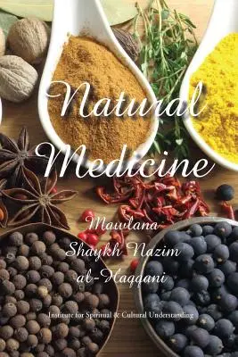 Médecine naturelle : Médecine prophétique - Guérison de toutes les maladies - Natural Medicine: Prophetic Medicine - Cure for All Ills