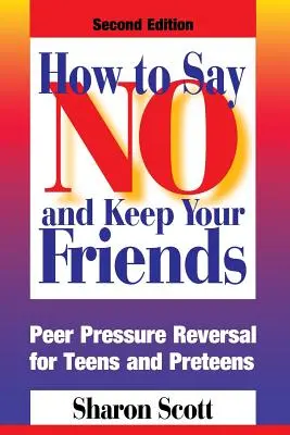 Comment dire non et garder ses amis - How to Say No and Keep Your Friends