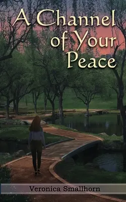 Un canal pour votre paix - A Channel of Your Peace