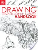 Manuel complet de questions et réponses sur le dessin - Drawing Complete Question & Answer Handbook