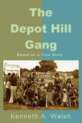 Le gang de Depot Hill - The Depot Hill Gang