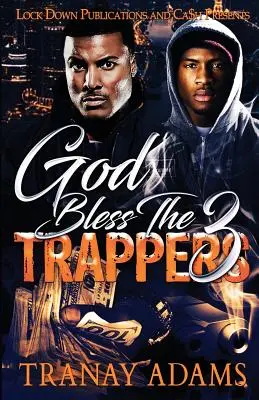 Dieu bénisse les trappeurs 3 - God Bless the Trappers 3