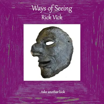 Façons de voir - Ways of Seeing