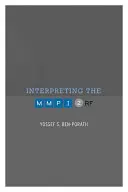 Interprétation du Mmpi-2-RF - Interpreting the Mmpi-2-RF