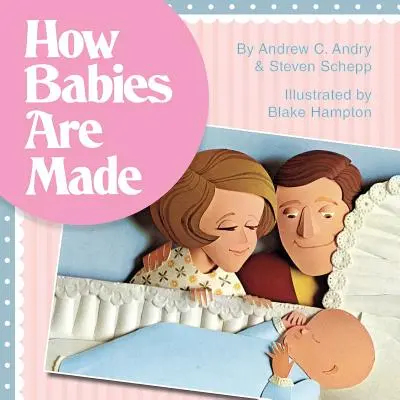 Comment on fait les bébés - How Babies Are Made