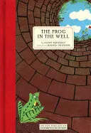 La grenouille dans le puits - The Frog in the Well