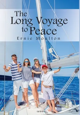 Le long voyage vers la paix - The Long Voyage to Peace