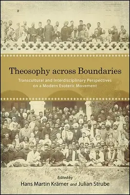 La théosophie au-delà des frontières - Theosophy across Boundaries