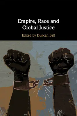 Empire, race et justice mondiale - Empire, Race and Global Justice