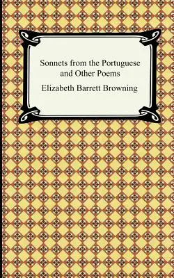 Sonnets portugais et autres poèmes - Sonnets from the Portuguese and Other Poems