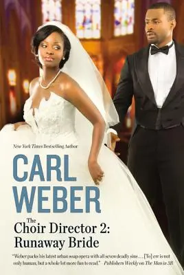 Le directeur de chœur 2 : la mariée en fuite - The Choir Director 2: Runaway Bride